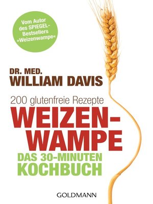 cover image of Weizenwampe--Das 30-Minuten-Kochbuch